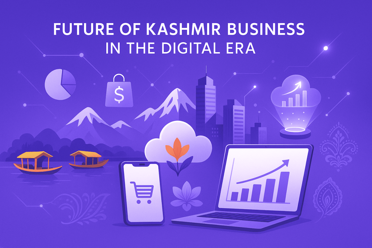Future of Kashmir Business in the Digital Era
